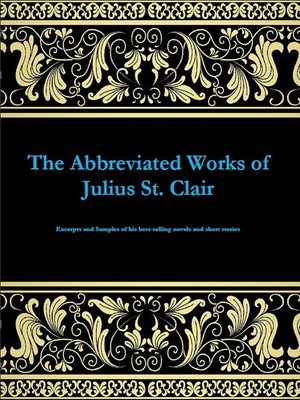 cover image of The Works of Julius St. Clair (Novel Samplers)